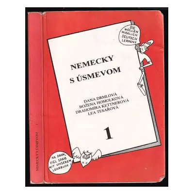 Nemecky s úsmevom : 1 - Drahomíra Kettnerová, Lea Tesařová, Dana Drmlová, Božena Homolková (1994