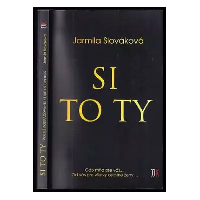 Si to ty - Jarmila Slováková (2018)