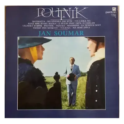 Poutník - Jan Soumar (1977, Panton)