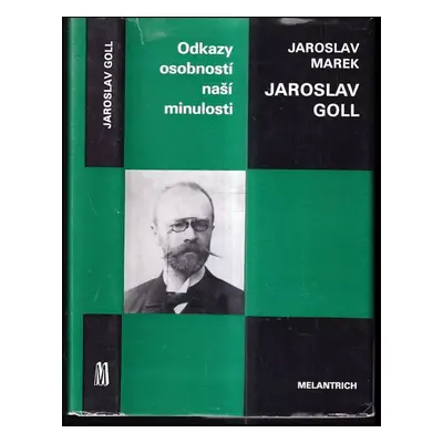 Jaroslav Goll - Jaroslav Marek (1991, Melantrich)