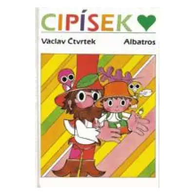 Cipísek - Václav Čtvrtek (1996, Albatros)