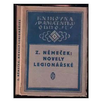 Legionářské novely - Zdeněk Němeček (1920, Památník Odboje)