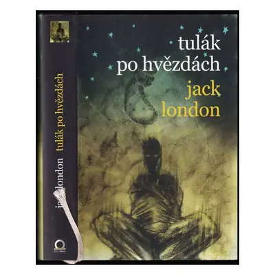 Tulák po hvězdách - Jack London (2017, Dobrovský s.r.o)