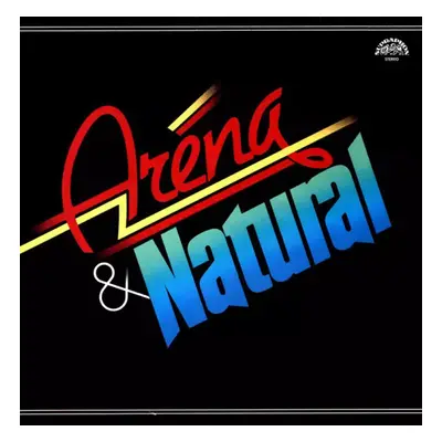 Aréna & Natural - Aréna, Natural (1987, Supraphon)