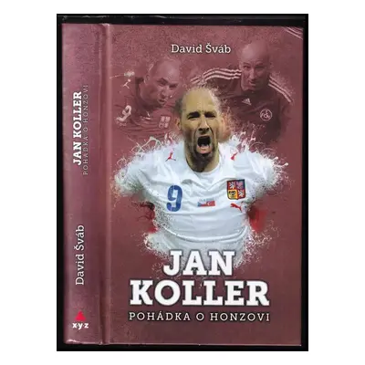 Jan Koller : pohádka o Honzovi - David Šváb (2017, XYZ)