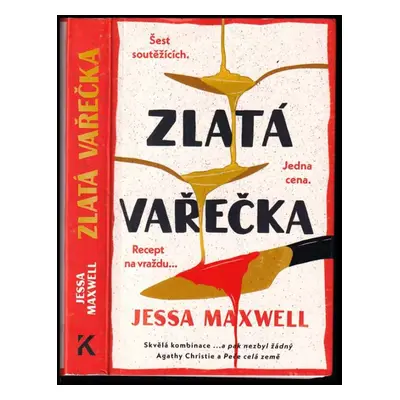 Zlatá vařečka - Jessa Maxwell (2023, Euromedia Group)