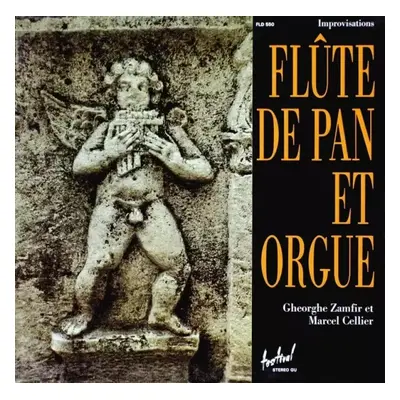 Improvisations Flûte De Pan Et Orgue - Gheorghe Zamfir, Marcel Cellier (Disques Festival)