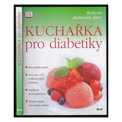 Kuchařka pro diabetiky - Simon Smith (2004, Ikar)