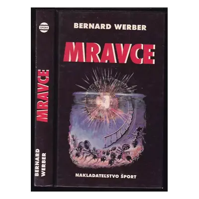 Mravce : román - Bernard Werber (1997, Šport)