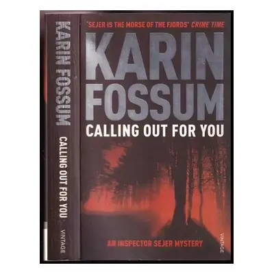 Calling Out For You - Karin Fossum (2006, Vintage)