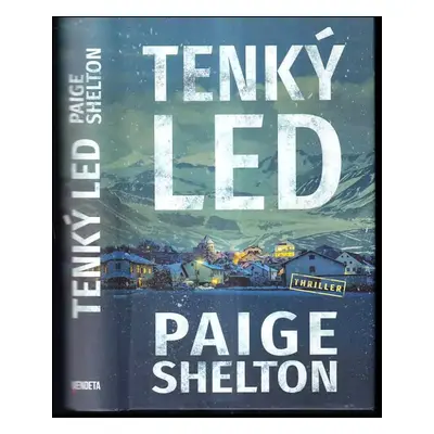 Tenký led - Paige Shelton (2021, Dobrovský s.r.o)