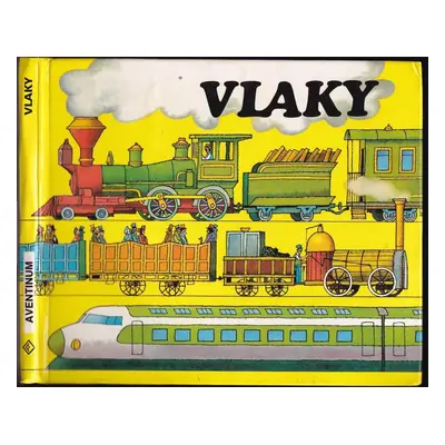 Vlaky - Jiří Havel (1991, Aventinum)