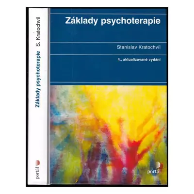 Základy psychoterapie : směry, metody, výzkum - Stanislav Kratochvíl (2002, Portál)