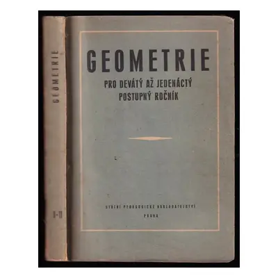 Geometrie pro devátý až jedenáctý postupný ročník - Alois Urban, Jan Vyšín, Zbyněk Dlouhý, Josef