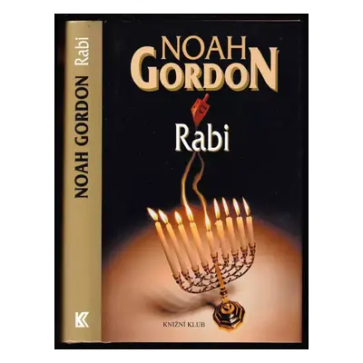 Rabi - Noah Gordon (2003, Knižní klub)