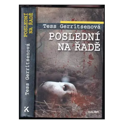 Poslední na řadě - Tess Gerritsen (2019, Euromedia Group)