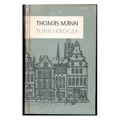 Tonio Kröger - Thomas Mann (1965, S. Fischer)