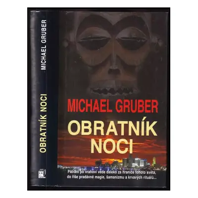 Obratník noci - Michael Gruber (2005, Metafora)