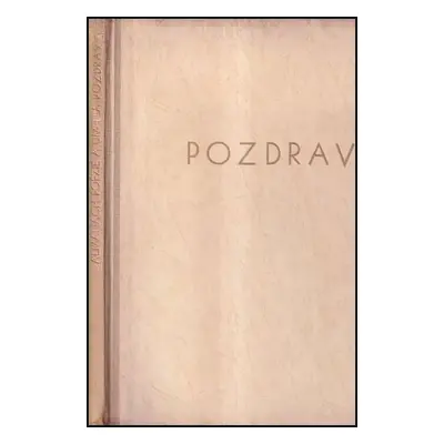 Pozdrav : almanach poézie : [Jeseň] 1942 - 1942 (1942, Skarabeus)