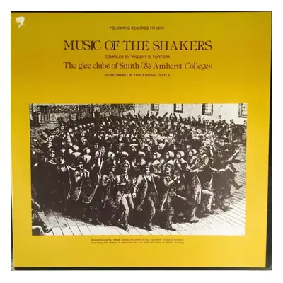 Music Of The Shakers - Amherst College Glee Club, Smith College Glee Club (1976, Folkways Record