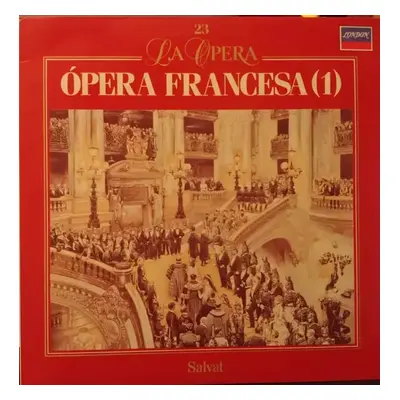 Opera Francesa (1) - Various (1988, Salvat)