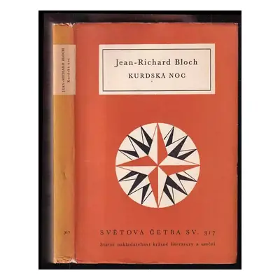 Kurdská noc - Jean Richard Bloch (1963, Státní nakladatelství krásné literatury a umění)