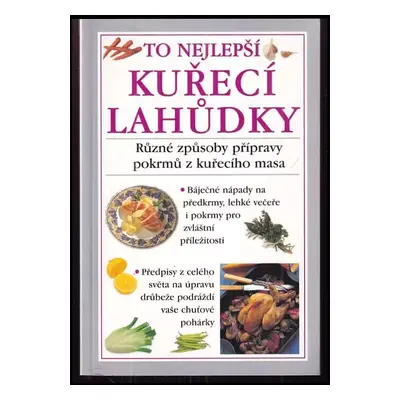 Kuřecí lahůdky (2001, Svojtka & Co)