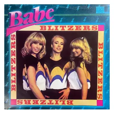 Blitzers : Orange Labels & Export Version Vinyl - Babe (1982, Балкантон)