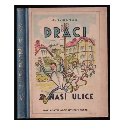 Draci z naší ulice - Jarolím Schäfer (1935, Alois Hynek)