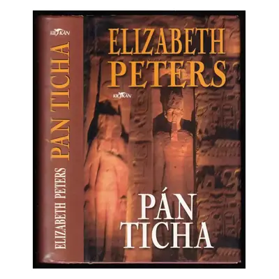 Pán ticha - Elizabeth Peters (2003, Alpress)