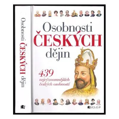 Osobnosti českých dějin : 439 nejvýznamnějších českých osobností (2014, Fragment)