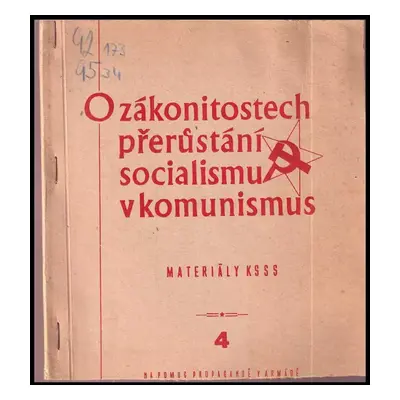 O zákonitostech přerůstání socialismu v komunismus (strojopis) (1960, Hlavní politická správa Če