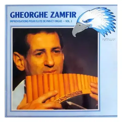 Improvisations Pour Flute De Pan Et Orgue - Vol. 1 - Gheorghe Zamfir, Marcel Cellier (1976, Plat