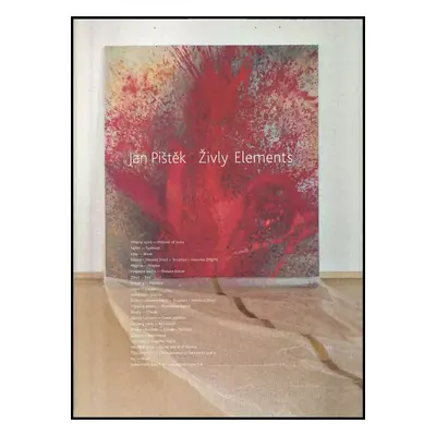 Jan Pištěk : živly = elements - Jan Pištěk (2011, Arbor vitae)