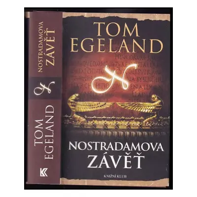 Nostradamova závěť - Tom Egeland (2013, Knižní klub)