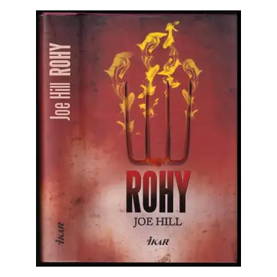 Rohy - Joe Hill (2011, Ikar)