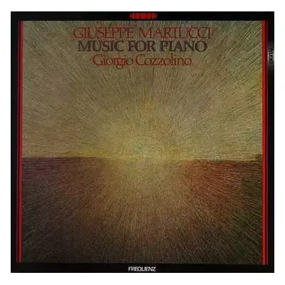 Music For Piano - Giuseppe Martucci, Giorgio Cozzolino (1984, Frequenz)