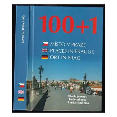 100+1 místo v Praze : 100+1 places in Prague = 100+1 Ort in Prag - Jiří Valín (2003, TT complex)