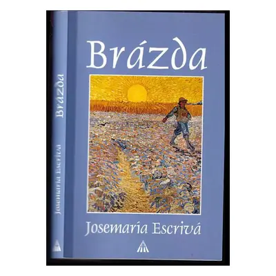 Brázda - Josemaría Escrivá de Balaguer (1995, Cesta)