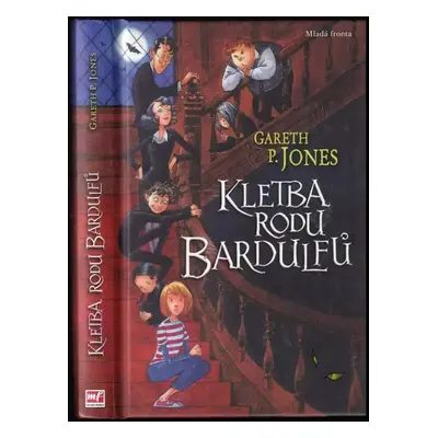 Kletba rodu Bardulfů - Gareth P Jones (2012, Mladá fronta)