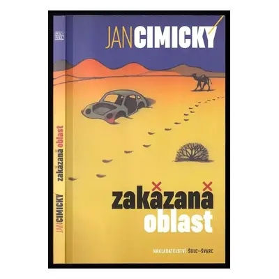 Zakázaná oblast - Jan Cimický (2015, Šulc - Švarc)