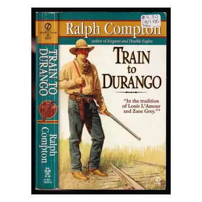 Train to Durango - Ralph Compton (1998, A Signet Book)