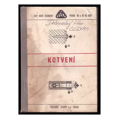 Kotvení - Dny nové techniky - Karel Meissner (1988, Vojenské stavby)