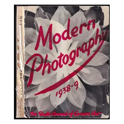 Modern photography 1938-9 - C. Geoffrey Holme (The Studio Ltd.)