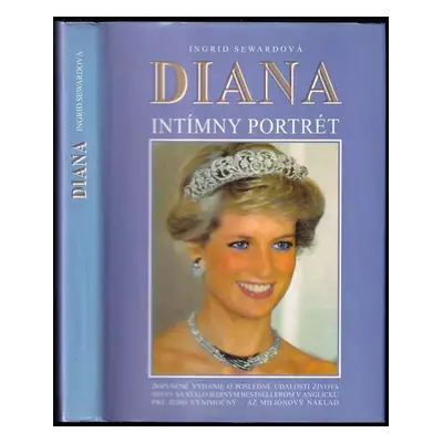 Diana : intímny portrét - Ingrid Seward, János Molnár (1997, Daniela)