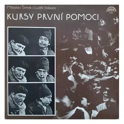 Kursy První Pomoci : Orange Labels Vinyl - Miloslav Šimek, Luděk Sobota (1988, Supraphon)