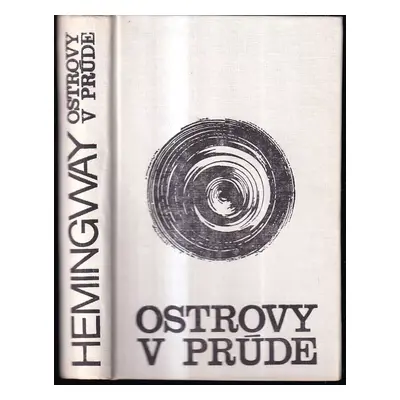 Ostrovy v prúde - Ernest Hemingway (1972, Pravda)