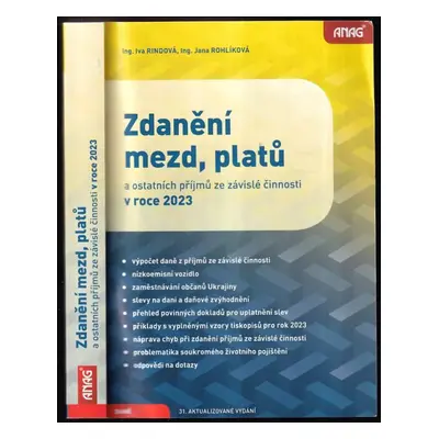 Zdanění mezd, platů a ostatních příjmů ze závislé činnosti v roce 2023 - Iva Rindová, Jana Rohlí