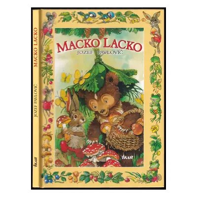 Macko Lacko - Jozef Pavlovič (2003, Ikar)