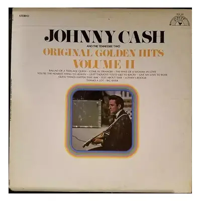 Original Golden Hits Volume II - Johnny Cash & The Tennessee Two (1969, Sun (9))